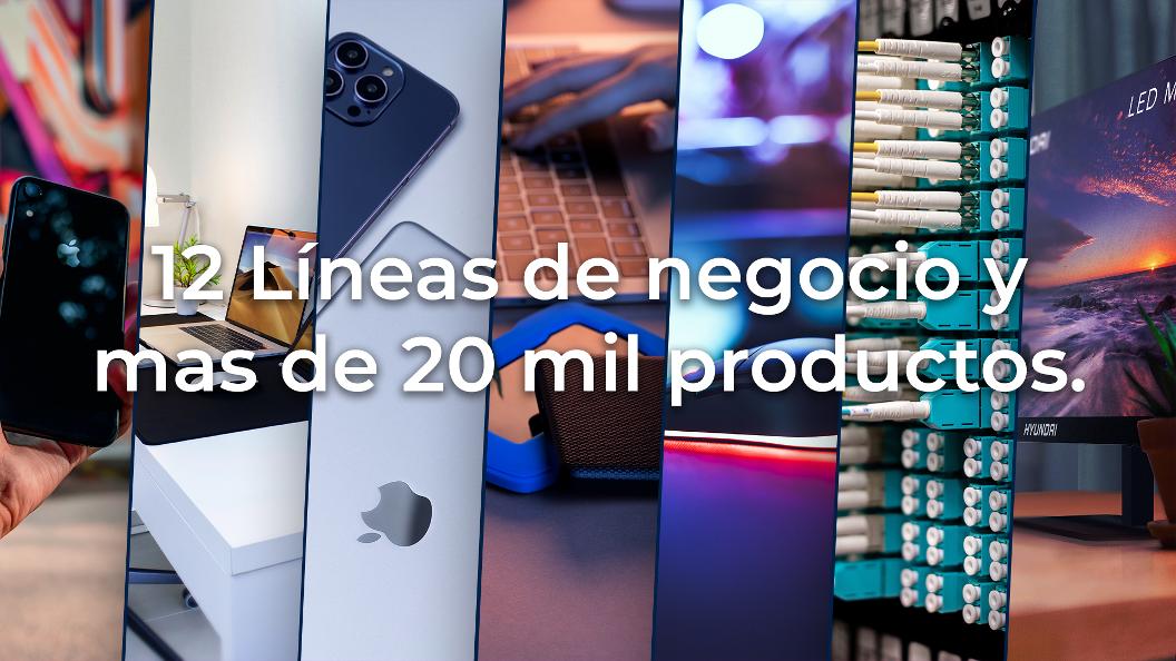 12 lineas de negocio y mas de 20,000 productos de tecnologia importador mayorista de tecnología en México con productos de almacenamiento, celulares, componentes de PC, computadoras, gadgets, gaming, networking, notebooks, periféricos, tablets y videovigilancia
